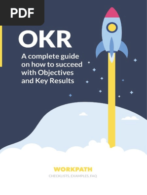 OKR – A Complete Guide on How to Succeed with Objectives and Key Results_012021