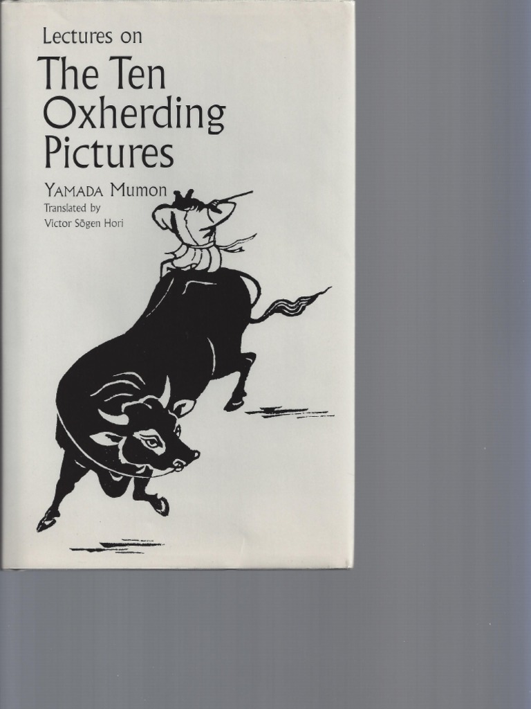 洋書 Lectures On The Ten Oxherding Pictures Lectures On The Ten Oxherding Pictures - Yamada Mumon | PDF