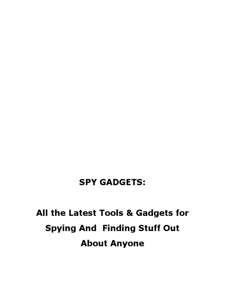 Essential Spy Gadgets for Every Mission | PDF | James Bond | Surveillance