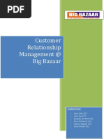 Customer Relationship Management at Big Bazaar: Submitted by