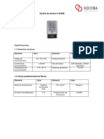 Control de Acceso C-AC239: Especificaciones: 1.1 Parámetros Técnicos: Elemento Valor Elemento Valor