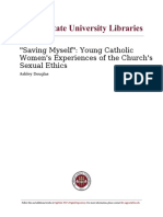 ) Orulgd6Wdwh8Qlyhuvlw//Leudulhv: "Saving Myself": Young Catholic Women's Experiences of The Church's Sexual Ethics