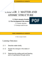 Chapter 2: Matter and Atomic Structure: 2.1 Basic Concepts of Matter 2.2 The Development of The Atomic Model