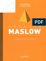 Abraham Maslow. La Teoría de Las Necesidades