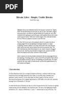 Bitcoin Libre: Simple, Usable Bitcoin: Abstract: Bitcoin Has Established Itself As The Dominant Contender For "Digital