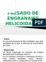 148456292 Fresado de Engranajes Helicoidales Pptx