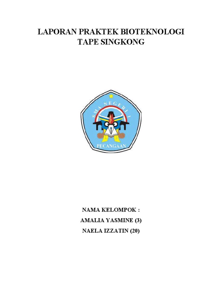 Laporan Bioteknologi Pembuatan Tape Singkong | PDF