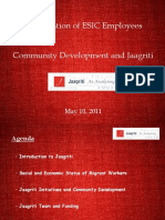 Community Development - Jaagriti & ESIC