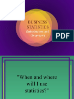 Business Statistics: (Introduction and Overview)