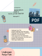 Lingkungan Kerja Fisik & Tata Letak Kantor - Kelompok 2