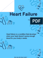 Heart Failure: Presented By: Leslie Paguio