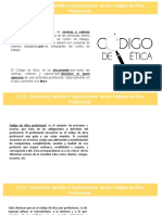 3.2.1. - Contenido, Sentido e Implicaciones de Códigos de Ética