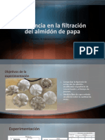 Influencia en La Filtración Del Almidón de Papa