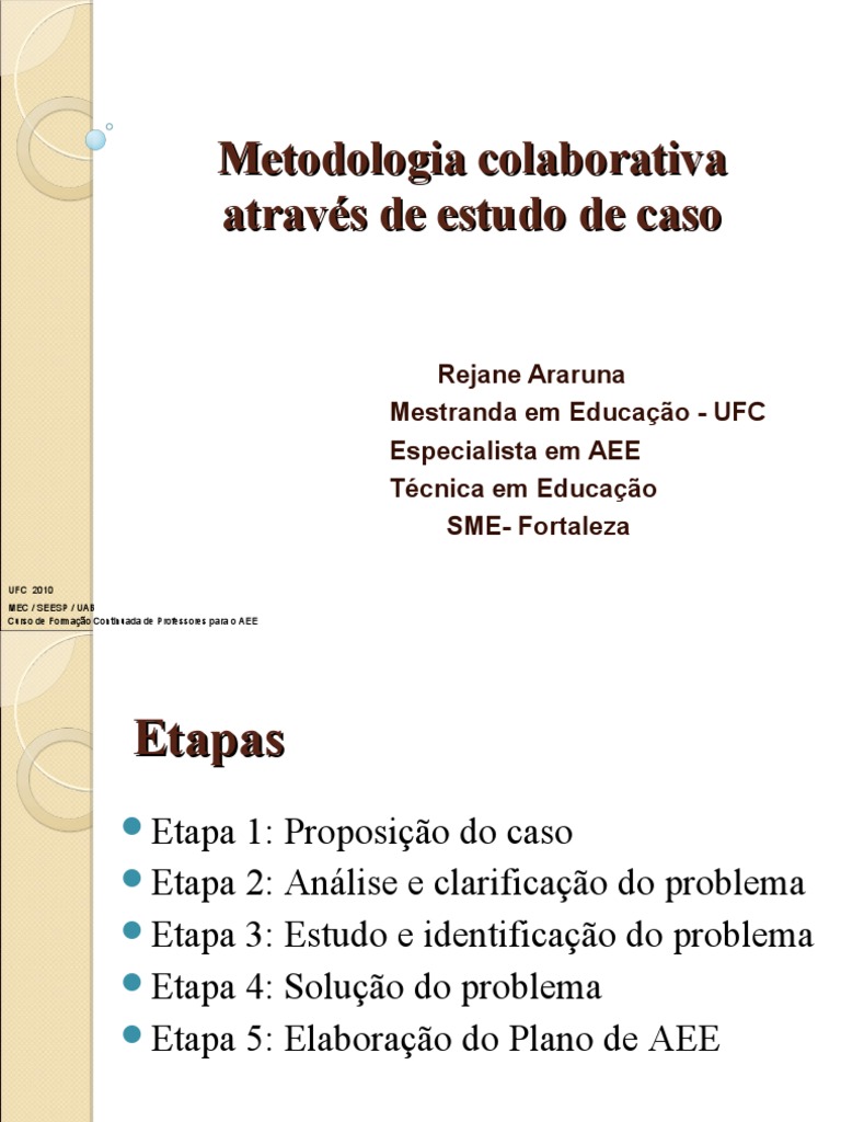 AEE - Apresentacao - Metodologia ESTUDO DE CASO | PDF | Educação ...