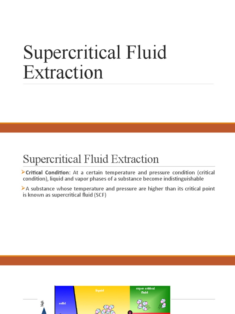 Supercritical Fluid Extraction Overview | PDF | Supercritical Fluid ...