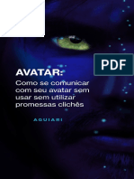 Avatar - Como Atrair As Pessoas Certas para o Seu Lançamento