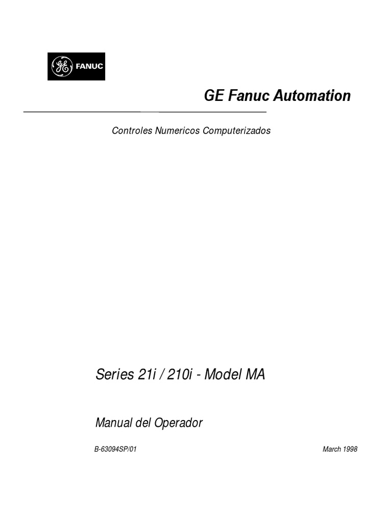 Manual del Operador Fanuc 21i/210i | PDF | Control numerico | Herramientas
