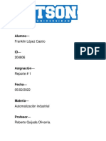 Reporte 1 Franklin López Castro 00000204806 Automatizacion 4.30-6pm