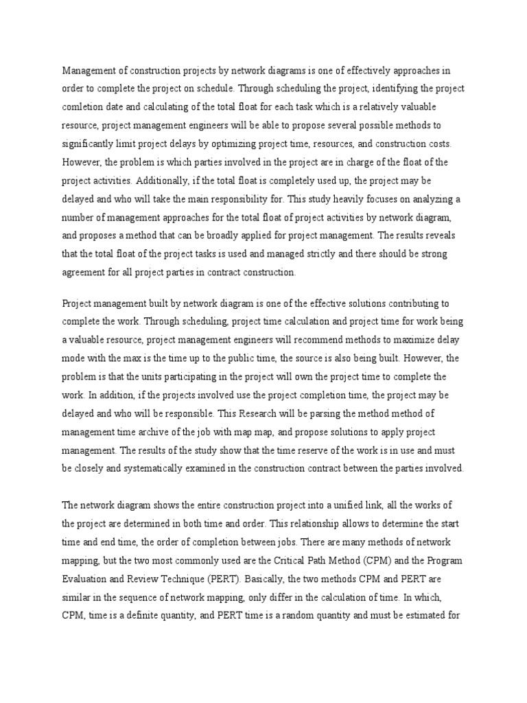 Management of Construction Projects by Network Diagrams Is One of