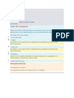 Texto de La Pregunta: Correcta Puntúa 1.00 Sobre 1.00