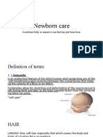 Newborn Care: A Newborn Baby or Animal Is One That Has Just Been Born