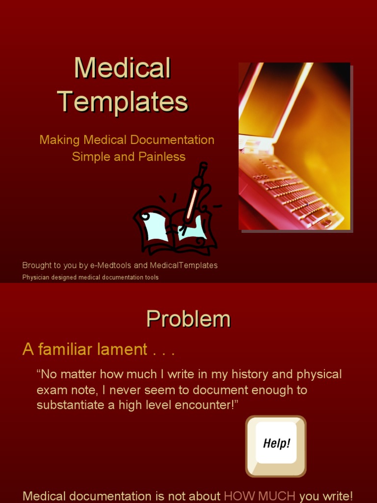 MedicalTemplates Making Medical Documentation Simple and Painless
