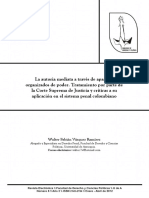 La Autoría Mediata A Través de Aparatos Organizados de Poder. Tratamiento Por Parte de La Corte Suprema de Justicia y Críticas A Su Aplicación en El Sistema Penal Colombiano