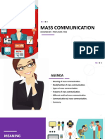 Mass Communication: Assigned By:-Prof - Jigna Vyas