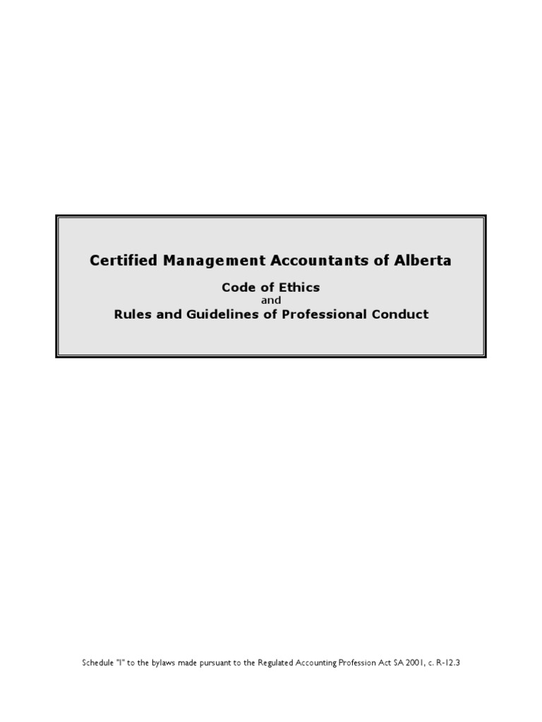 Certified Management Accountants of Alberta Code of Ethics Rules and
