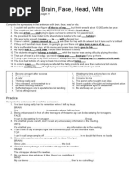 Expressions: Brain, Face, Head, Wits: Sentence Completion