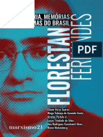 Eliane Veras Soares e Diogo v. de Azevedo Costa (Orgs.). Florestan Fernandes - Trajetória, Memórias e Dilemas Do Brasil