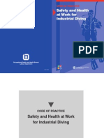 Safety and Health at Work For Industrial Diving: Code of Practice