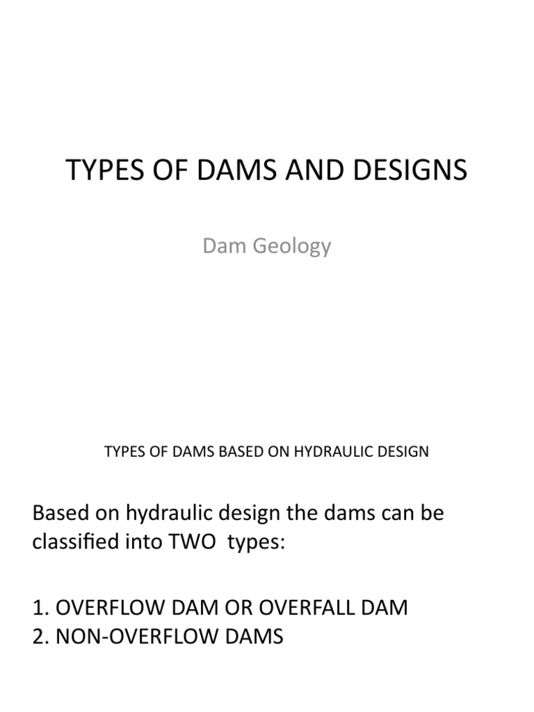 Types and Designs of Dams Explained | PDF | Dam | Civil Engineering