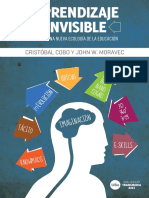 5. Cobo, C. y Moravec, J. W. (2011). Aprendizaje Invisible. Hacia Una Nueva Ecología