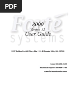 8000 User Guide: 5137 Golden Foothill Pkwy Ste 110 - El Dorado Hills, CA - 95762