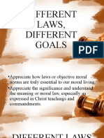 Different Laws, Different Goals