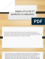 The Impact of Covid-19 Pandemic To Education - PPTX RP