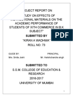 Project Report On "A Study On Effects of Instructional Materials On The Academic Performance of Students of Xith Commerce in B.K Subject" "Kiran A Wadhwa" Roll No: 73