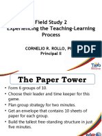 Field Study 2 Experiencing The Teaching-Learning Process: Cornelio R. Rollo, PH.D Principal II