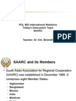 POL 802 International Relations Today's Discussion Topic Saarc Teacher: Dr. Km. Birendri
