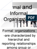 Formal and Informal Organizations