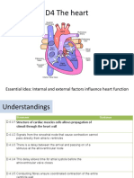 D4 The Heart: Essential Idea: Internal and External Factors Influence Heart Function