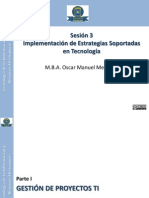 Implementación de Estrategias Soportadas en Tecnología