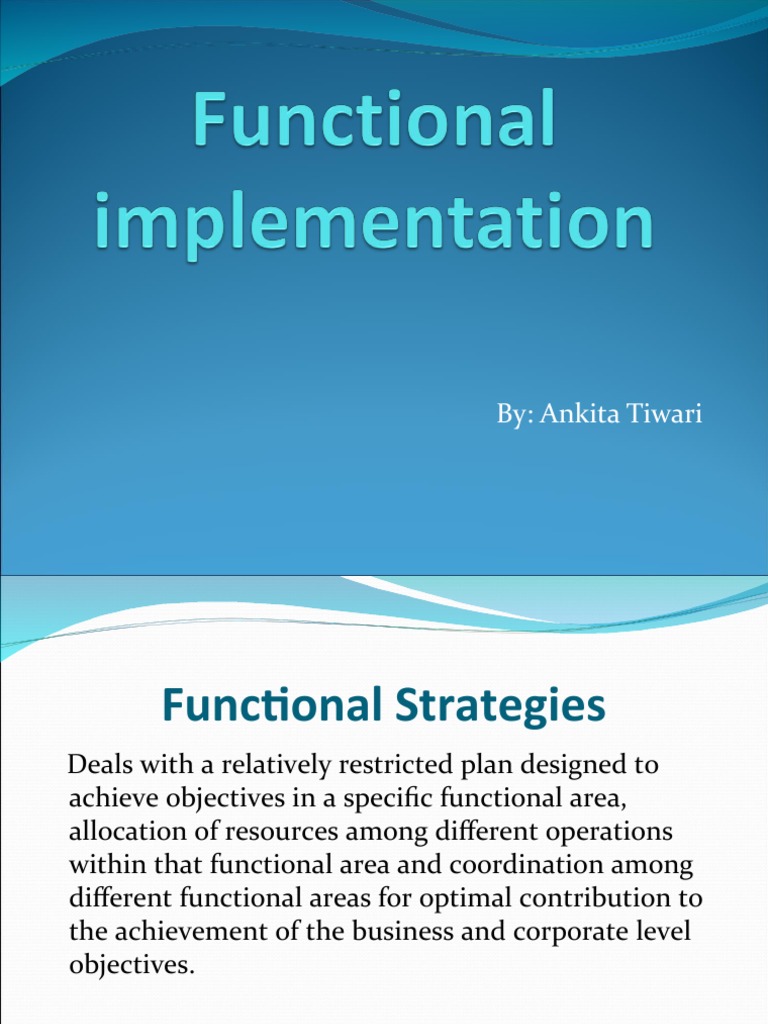 Functional Level Strategies Plan and Policies | PDF | Financial Capital ...