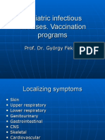 Pediatric Infectious Diseases. Vaccination Programs