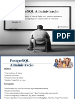 Curso de Administrador e Desenvolvedor PostgreSQL - PostgreSQL Administração em Porto Alegre, Na T@rgetTrust