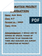 Mathamatics Project Inroduction: Name: Ansh Walia Class: 8-F Personal No.: 18469 Topic: Circle