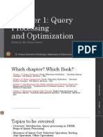 Chapter 1: Query Processing and Optimization: Slides By: Ms. Shree Jaswal