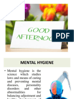 Mental Hygiene and Mental Health