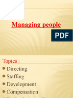 Managing People: Directing, Staffing, Development, Compensation and Budgeting